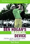 Ben Hogan's Magical Device: The Real...