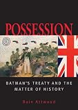 Possession: Batman's Treaty and the Matter of History