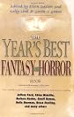 The Year's Best Fantasy and Horror: Nineteenth Annual Collection