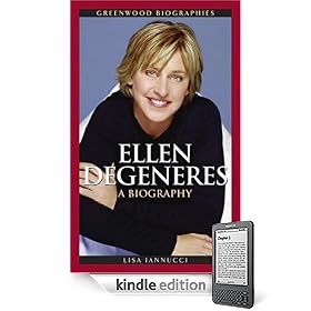 Ellen DeGeneres: A Biography