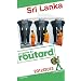Guide du Routard Sri Lanka 2012/2013