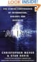 It's Alive: The Coming Convergence of Information, Biology, and Business