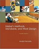 Niebels Methods, Standards, & Work Design