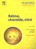 R�tine, choro�de, vitr�