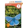 Born to Be a Butterfly (DK READERS)