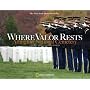 Where Valor Rests: Arlington National Cemetery