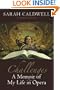 Challenges: A Memoir of My Life in Opera