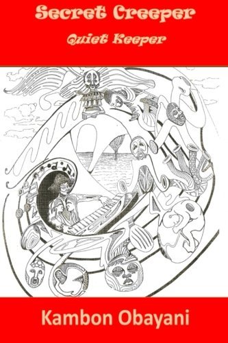 Secret Creeper, Quiet Keeper