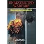 Unrestricted Warfare: China's Master Plan to Destroy America