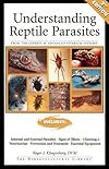 Understanding Reptile Parasites