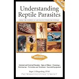 Understanding Reptile Parasitesby Roger Klingenberg