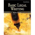 Basic Legal Writing by  Pamela Tepper