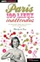 Paris, 100 lieux inattendus