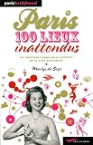 Paris, 100 lieux inattendus