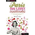 Paris, 100 lieux inattendus