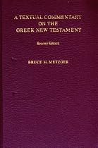 A Textual Commentary on the Greek New Testament