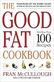 The Good Fat Cookbook