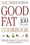 The Good Fat Cookbook