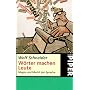 W�rter machen Leute: Magie und Macht der Sprache