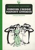 Coincoin, l\'homme manchot empereur