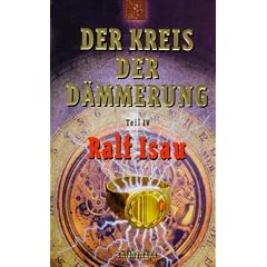 Der Kreis der D�mmerung, Tl.4: Tl IV