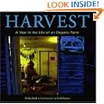 Harvest: A Year in the Life of an Organic Farm