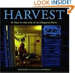 Harvest: A Year in the Life of an Org...