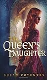 The Queen's Daughter