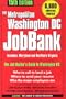 The Washington DC JobBank: Metro (Metropolitan Washington, D.C. JobBank)