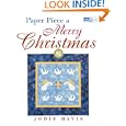 Paper Piece a Merry Christmas (That Patchwork Place) by Jodie Davis