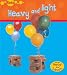 Book Heavy And Light (Heinemann Read and Learn)