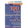 100 Best Non-Profits to Work For, 2/e (100 Best Nonprofits to Work for)