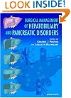 Surgical Management of Hepatobiliary and Pancreatic Disorders (Clinical challenges)