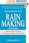 Rain Making: Attract New Clients No Matter What Your Field