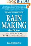Rain Making: Attract New Clients No M...