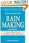 Rain Making: Attract New Clients No Matter What Your Field