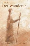 Der Wanderer.