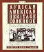 The African-American Heritage Cookbook