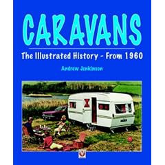 Caravans: The Illustrated History - From 1960