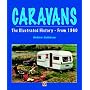 Caravans: The Illustrated History - From 1960
