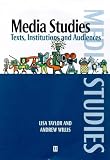 Cover of Media Studies by Lisa Taylor Andrew Willis 0631200266