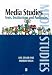 Media Studies: Texts, Institutions and Audiences