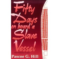 Fifty Days on Board a Slave Vessel