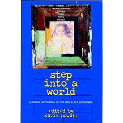 Step into a World: A Global Anthology of the New Black Literature