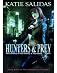 Hunters & Prey