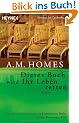 Dieses Buch wird ihr Leben retten: Roman