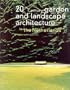 20Th Century Garden And Landscape Architecture In The Netherlands
