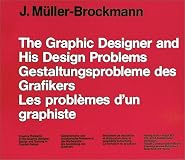 The Graphic Designers and His Design Problems