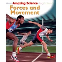 Forces and Movement (Amazing Science)