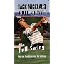 Jack Nicklaus: Golf My Way: The Full Swing